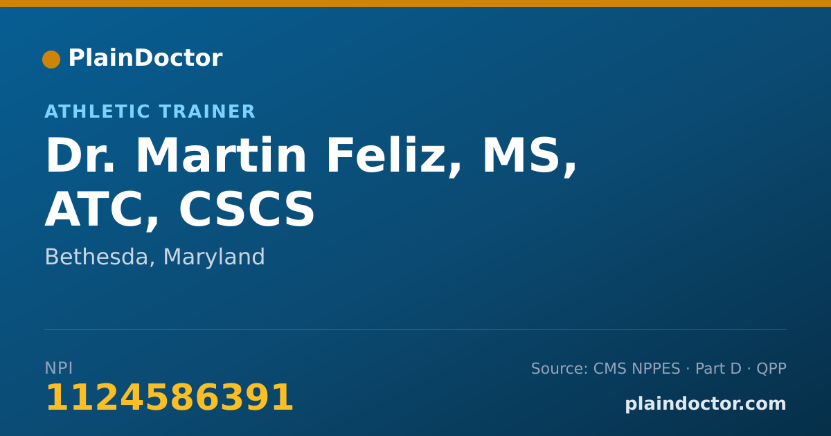 Shareable card for Martin Feliz, MS, ATC, CSCS - Athletic Trainer, Bethesda, MD