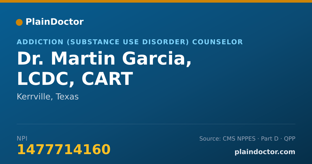 Shareable card for Martin Garcia, LCDC, CART - Addiction (Substance Use Disorder) Counselor, Kerrville, TX