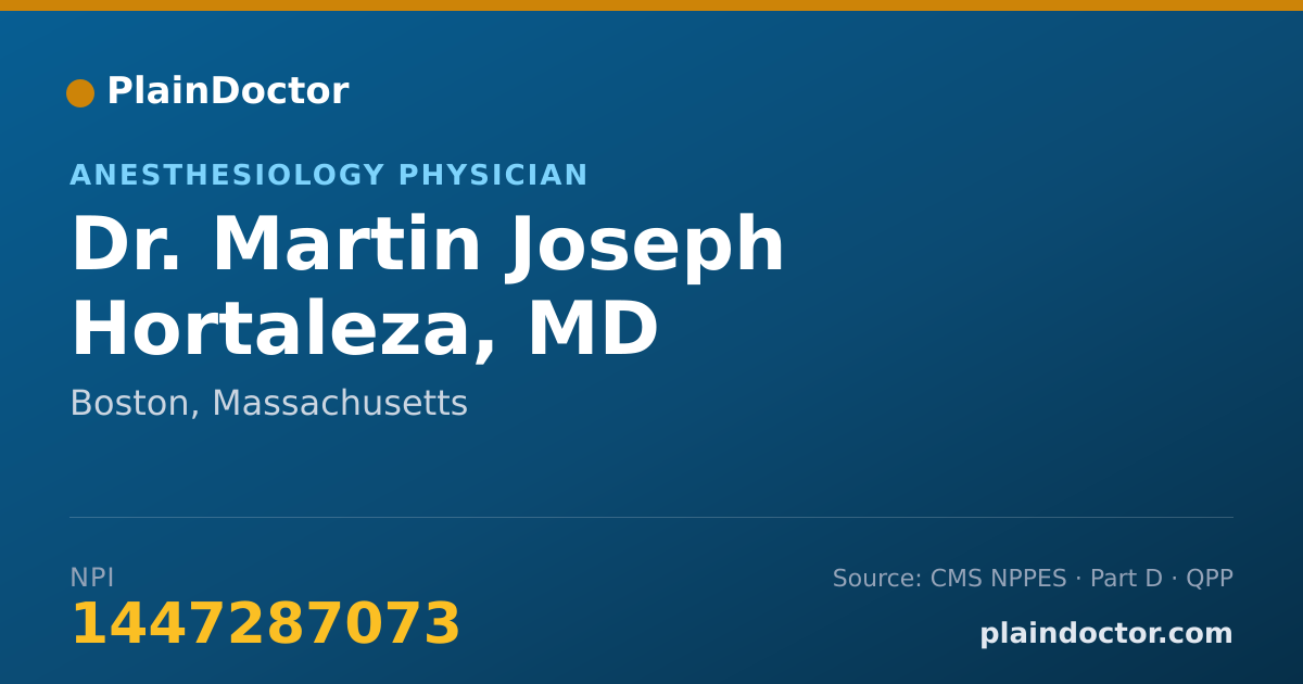 Shareable card for Martin Joseph Hortaleza, MD - Anesthesiology Physician, Boston, MA