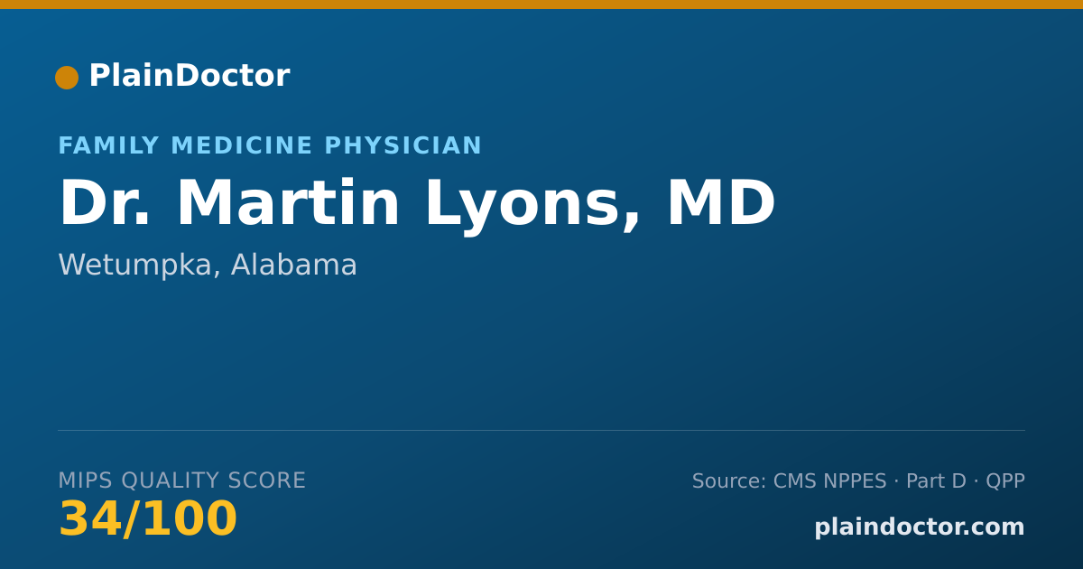 Shareable card for Martin Lyons, MD - Family Medicine Physician, Wetumpka, AL
