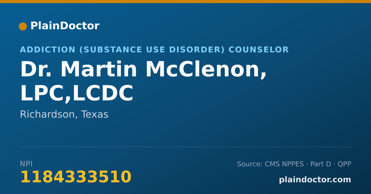 Shareable card for Martin McClenon, LPC,LCDC - Addiction (Substance Use Disorder) Counselor, Richardson, TX