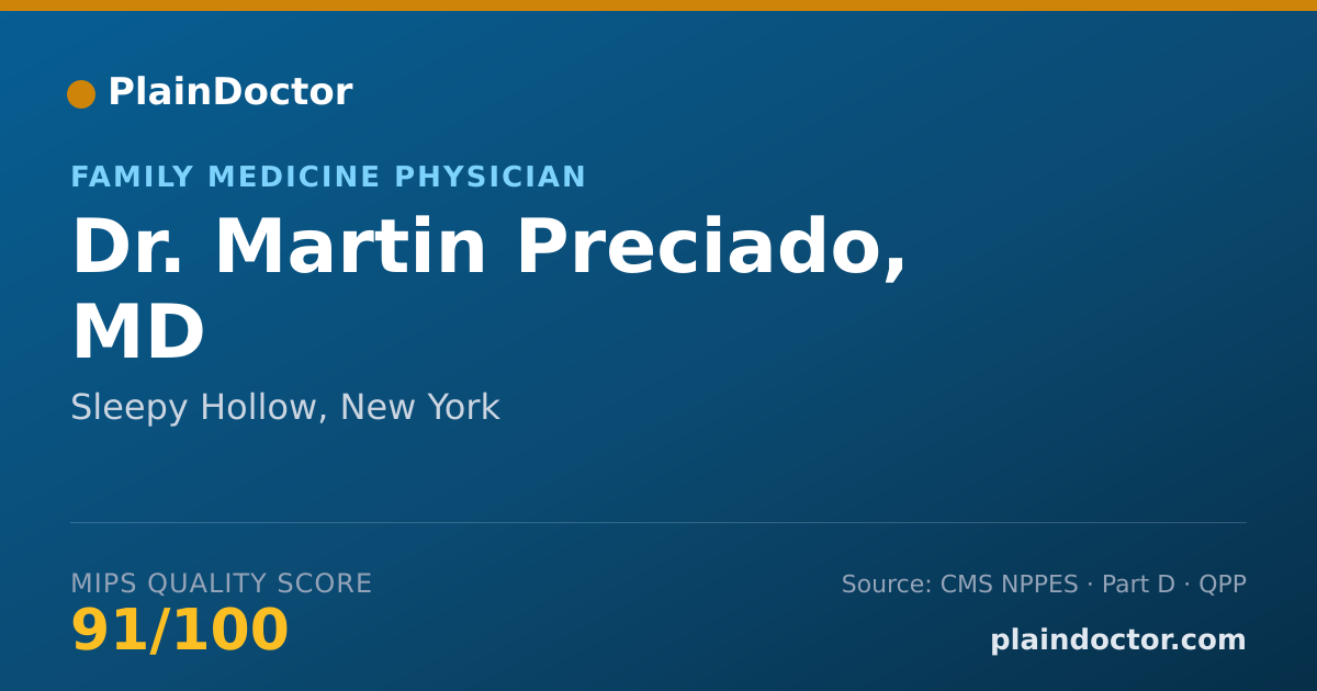 Shareable card for Martin Preciado, MD - Family Medicine Physician, Sleepy Hollow, NY