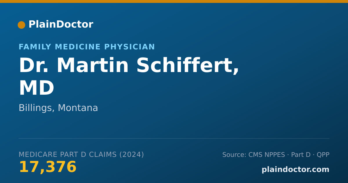 Shareable card for Martin Schiffert, MD - Family Medicine Physician, Billings, MT