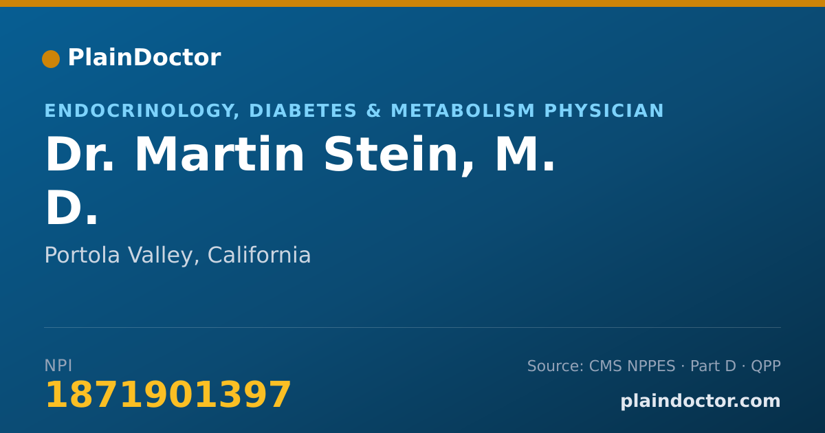 Shareable card for Martin Stein, M. D. - Endocrinology, Diabetes & Metabolism Physician, Portola Valley, CA