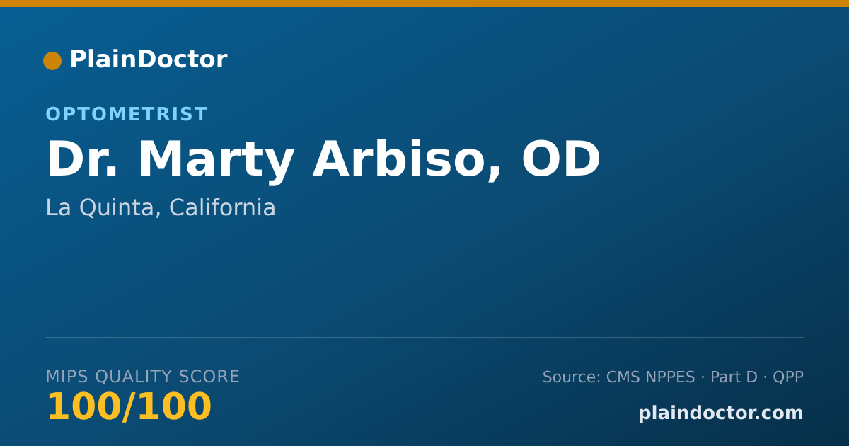 Shareable card for Marty Arbiso, OD - Optometrist, La Quinta, CA