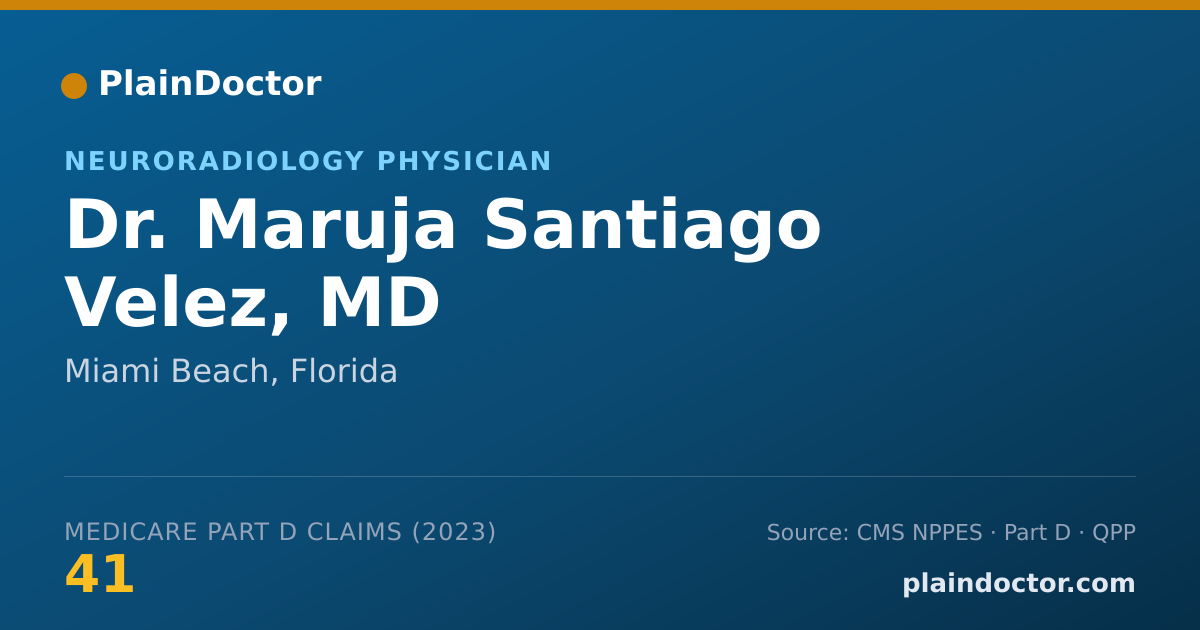 Shareable card for Maruja Santiago Velez, MD - Neuroradiology Physician, Miami Beach, FL