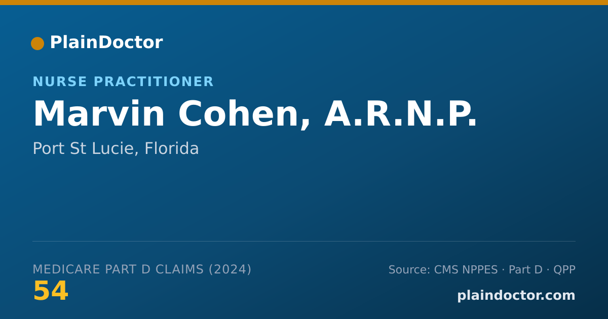 Shareable card for Marvin Cohen, A.R.N.P. - Nurse Practitioner, Port St Lucie, FL