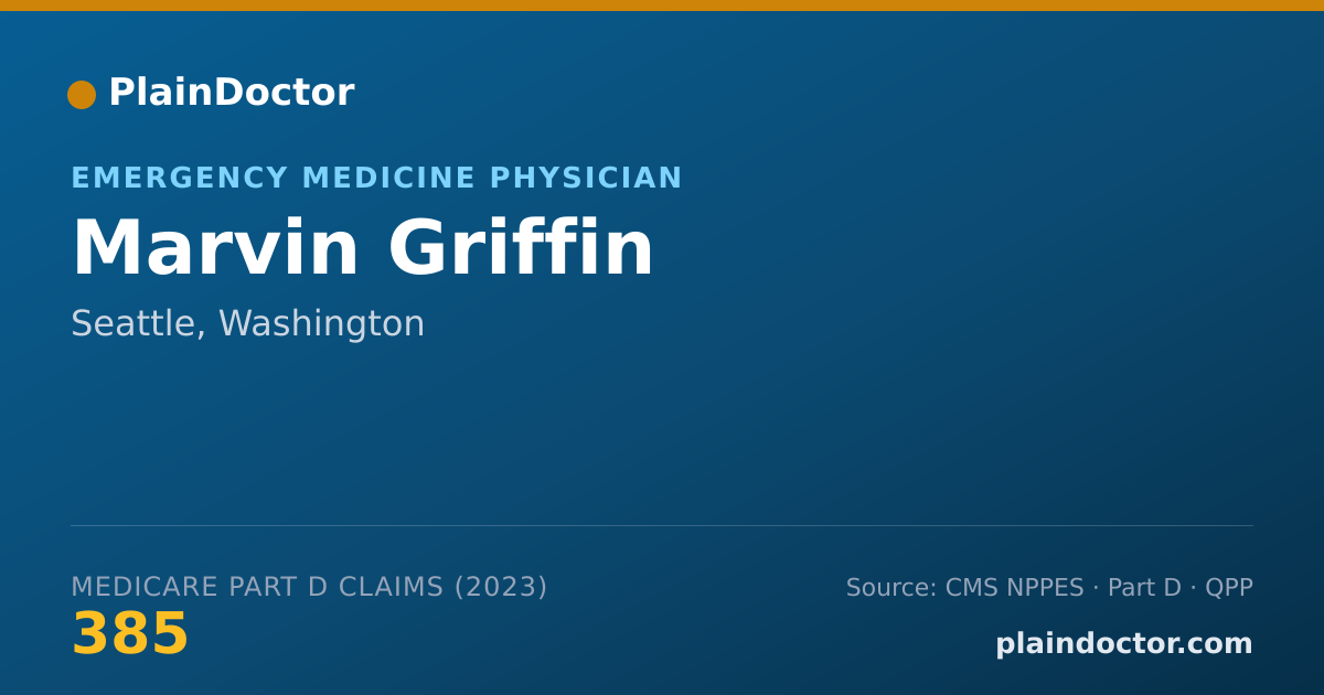 Shareable card for Marvin Griffin - Emergency Medicine Physician, Seattle, WA