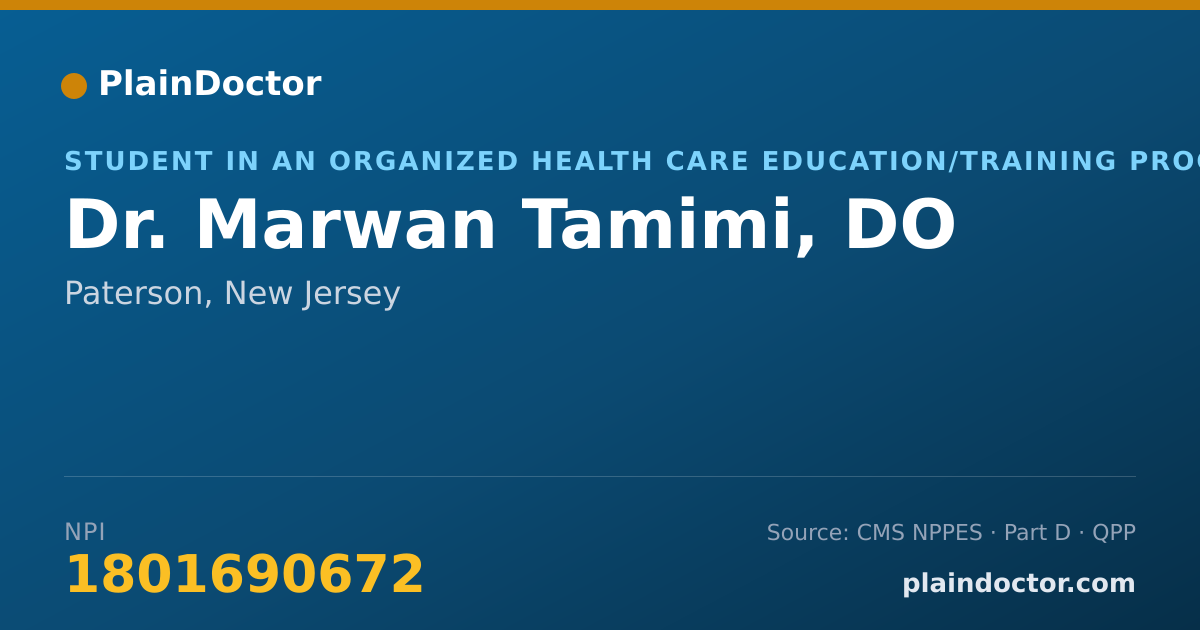 Shareable card for Marwan Tamimi, DO - Student in an Organized Health Care Education/Training Program, Paterson, NJ