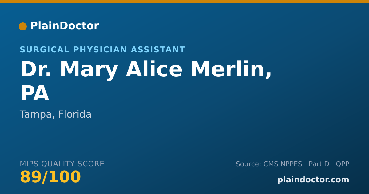 Shareable card for Mary Alice Merlin, PA - Surgical Physician Assistant, Tampa, FL