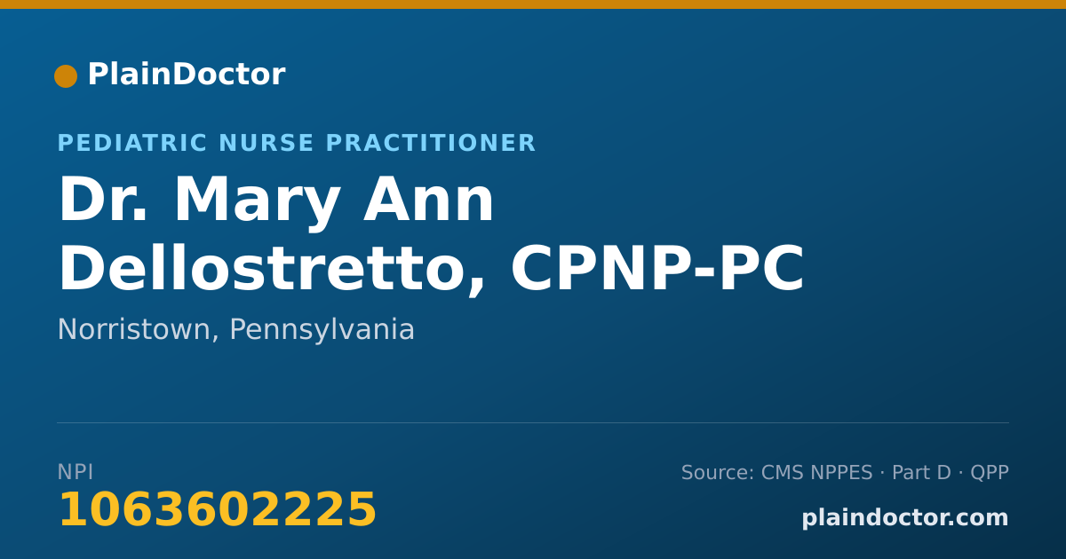 Shareable card for Mary Ann Dellostretto, CPNP-PC - Pediatric Nurse Practitioner, Norristown, PA