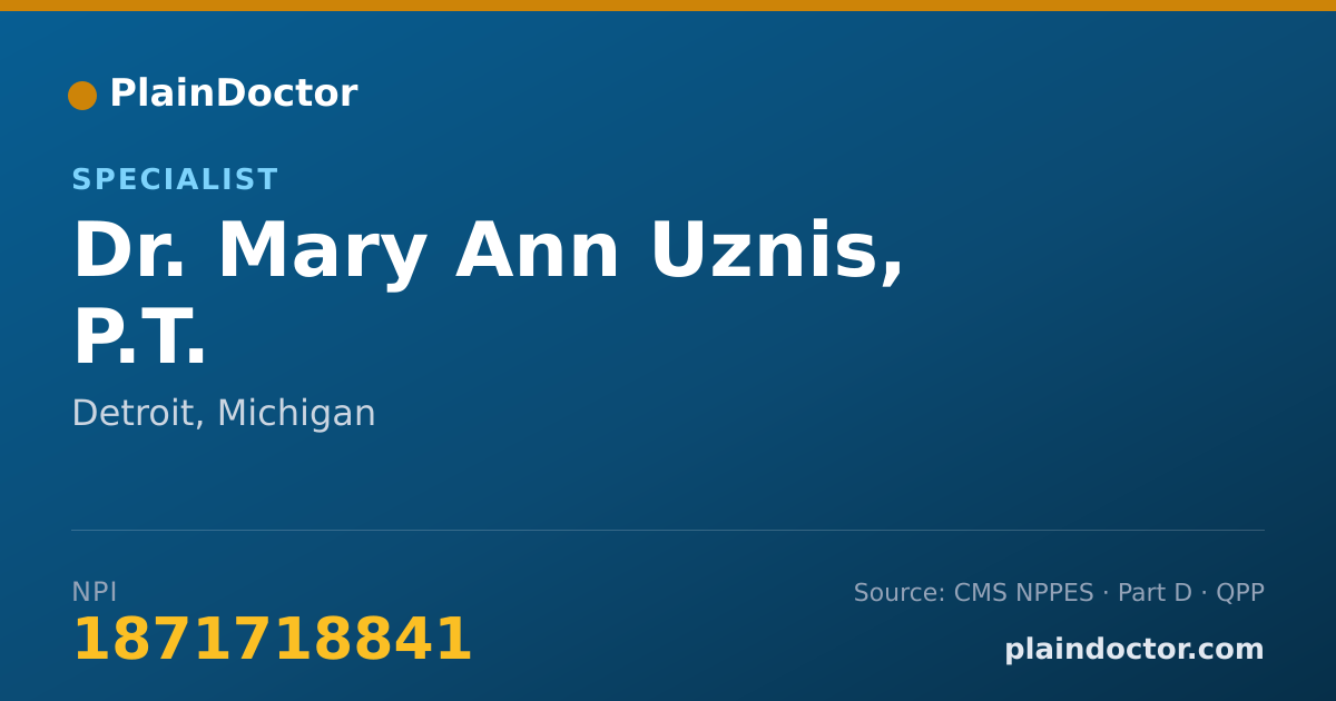 Shareable card for Mary Ann Uznis, P.T. - Specialist, Detroit, MI