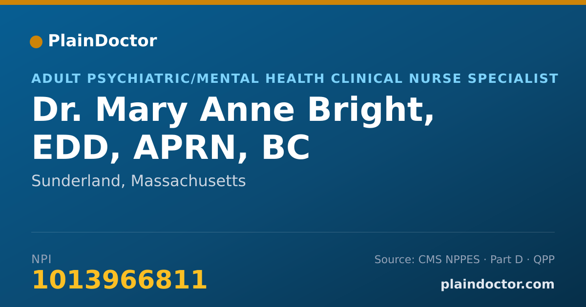 Shareable card for Mary Anne Bright, EDD, APRN, BC - Adult Psychiatric/Mental Health Clinical Nurse Specialist, Sunderland, MA
