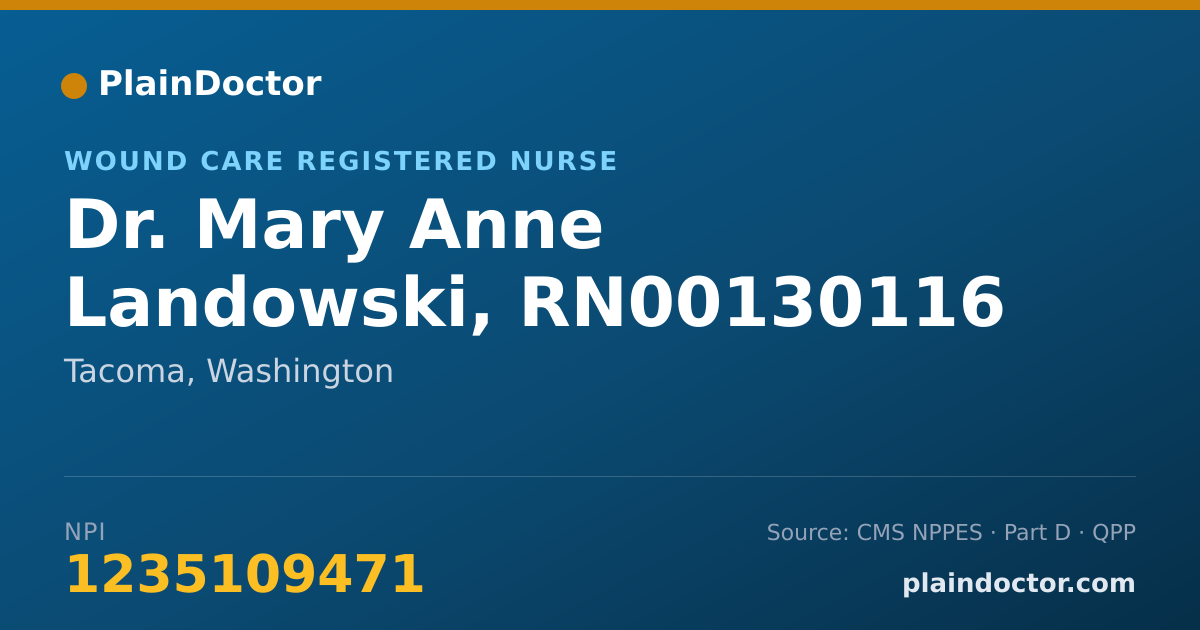Shareable card for Mary Anne Landowski, RN00130116 - Wound Care Registered Nurse, Tacoma, WA