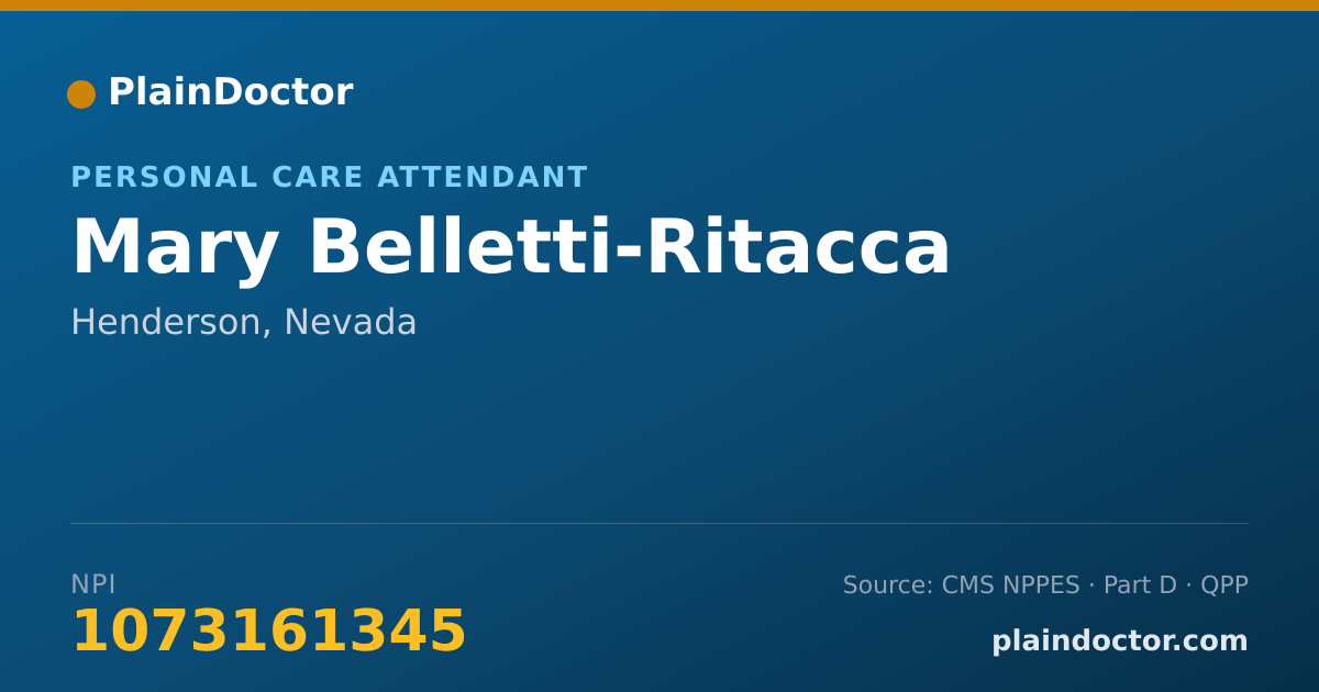 Shareable card for Mary Belletti-Ritacca - Personal Care Attendant, Henderson, NV