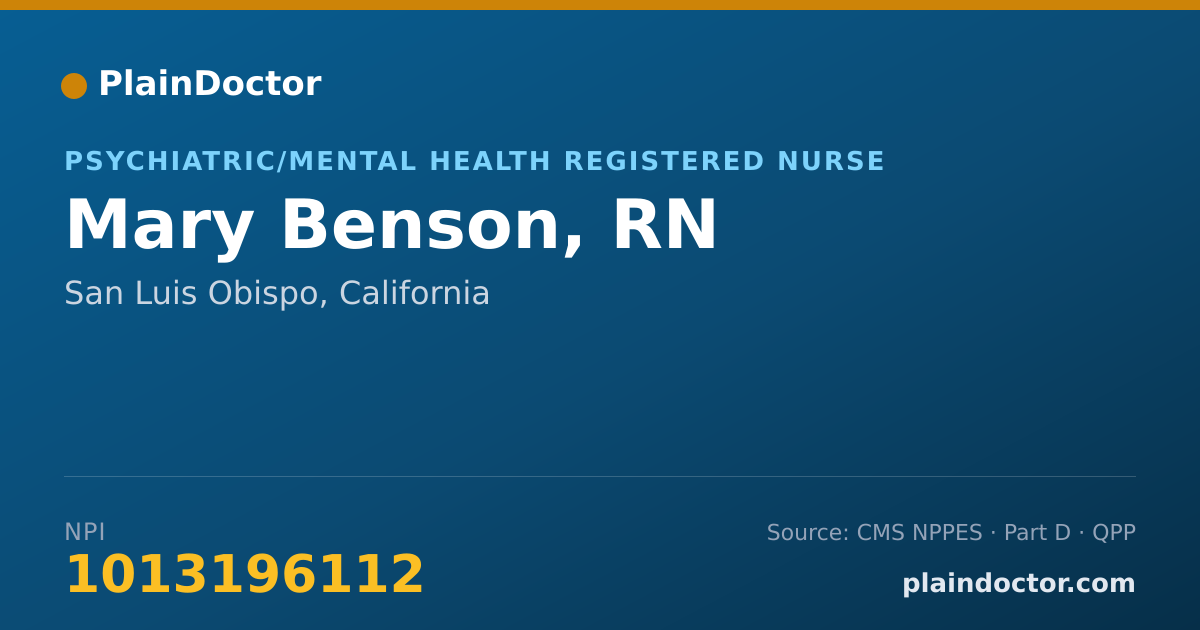 Shareable card for Mary Benson, RN - Psychiatric/Mental Health Registered Nurse, San Luis Obispo, CA