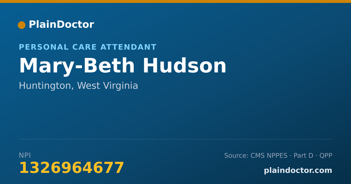 Shareable card for Mary-Beth Hudson - Personal Care Attendant, Huntington, WV