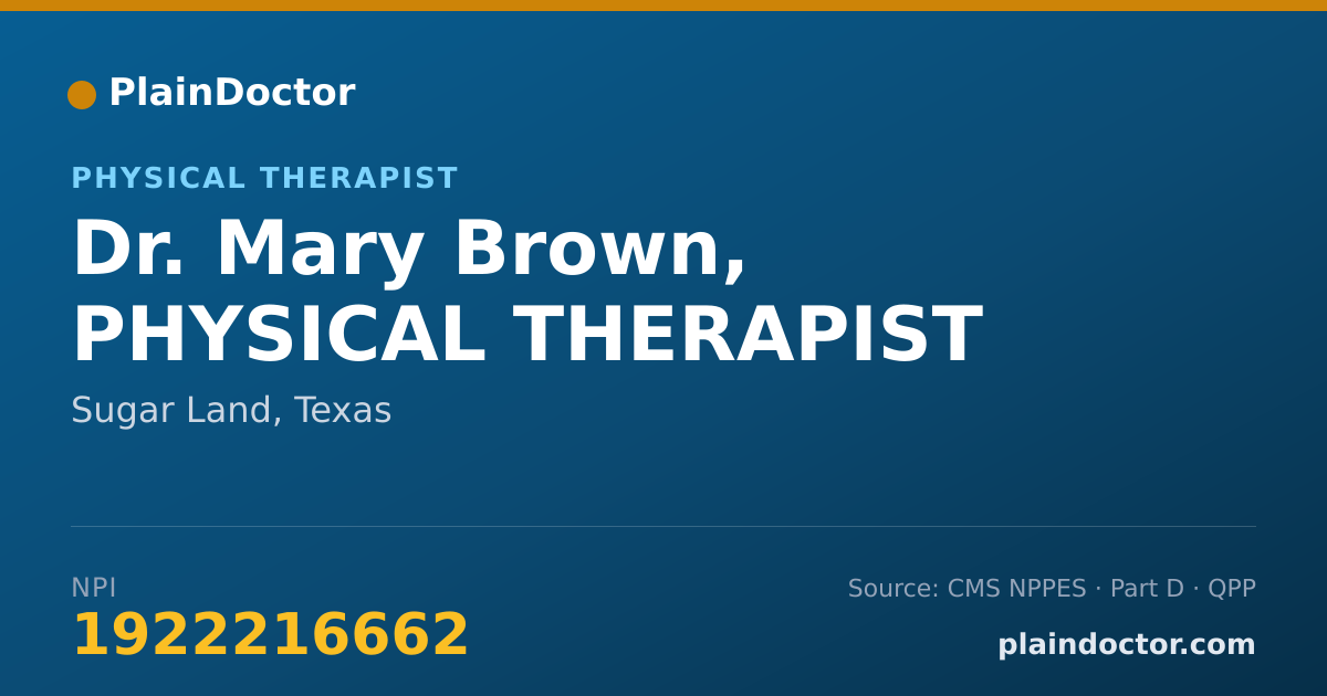 Shareable card for Mary Brown, PHYSICAL THERAPIST - Physical Therapist, Sugar Land, TX