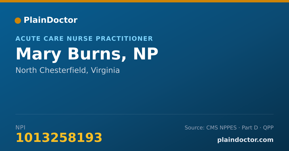 Shareable card for Mary Burns, NP - Acute Care Nurse Practitioner, North Chesterfield, VA