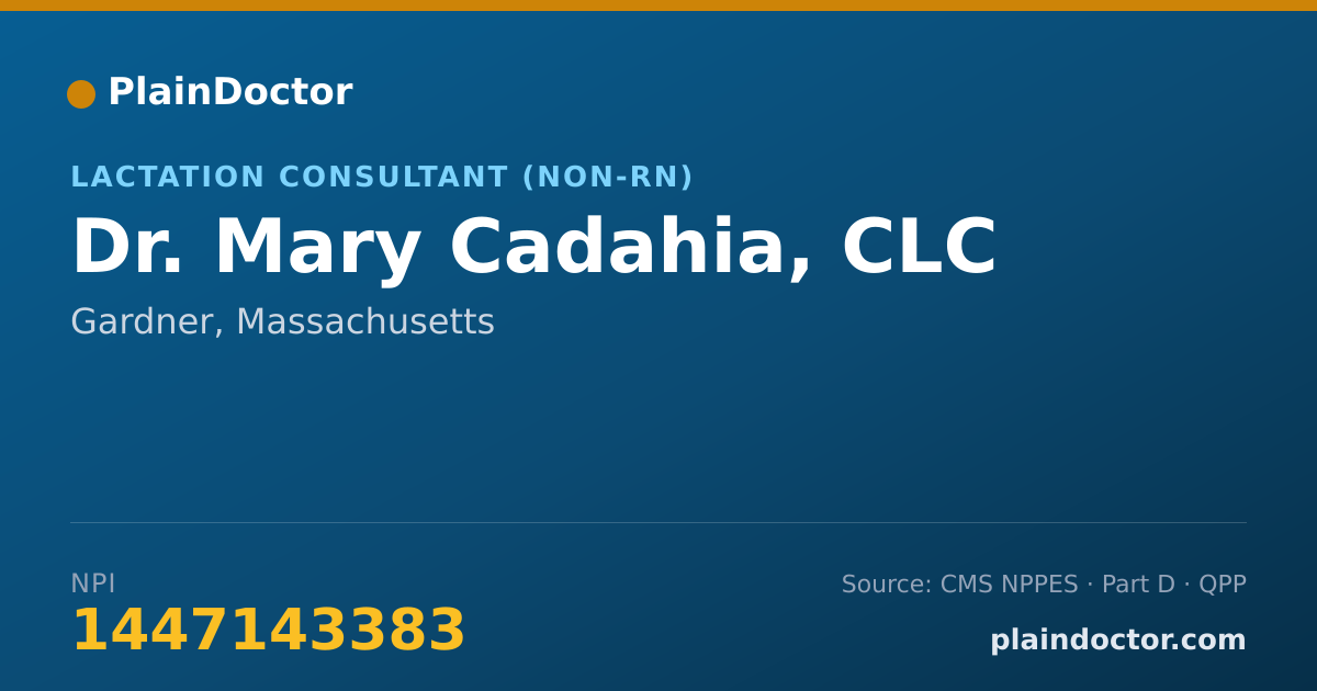 Shareable card for Mary Cadahia, CLC - Lactation Consultant (Non-RN), Gardner, MA