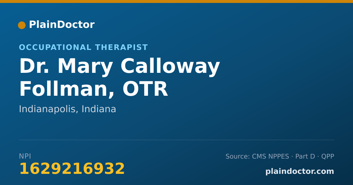 Shareable card for Mary Calloway Follman, OTR - Occupational Therapist, Indianapolis, IN