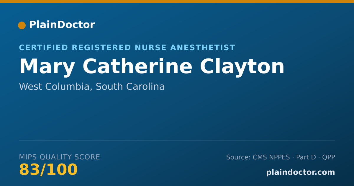 Shareable card for Mary Catherine Clayton - Certified Registered Nurse Anesthetist, West Columbia, SC
