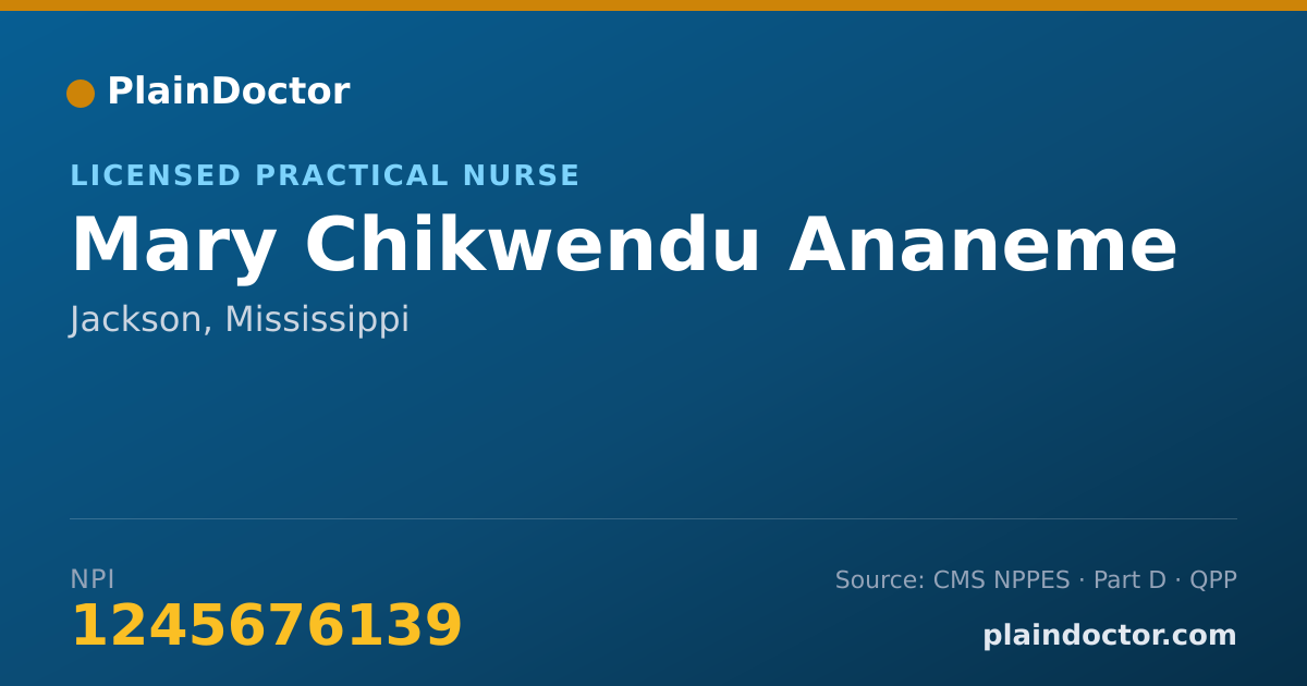 Shareable card for Mary Chikwendu Ananeme - Licensed Practical Nurse, Jackson, MS