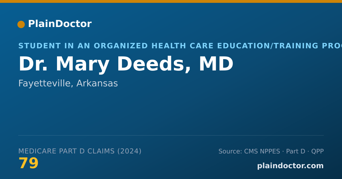 Shareable card for Mary Deeds, MD - Student in an Organized Health Care Education/Training Program, Fayetteville, AR