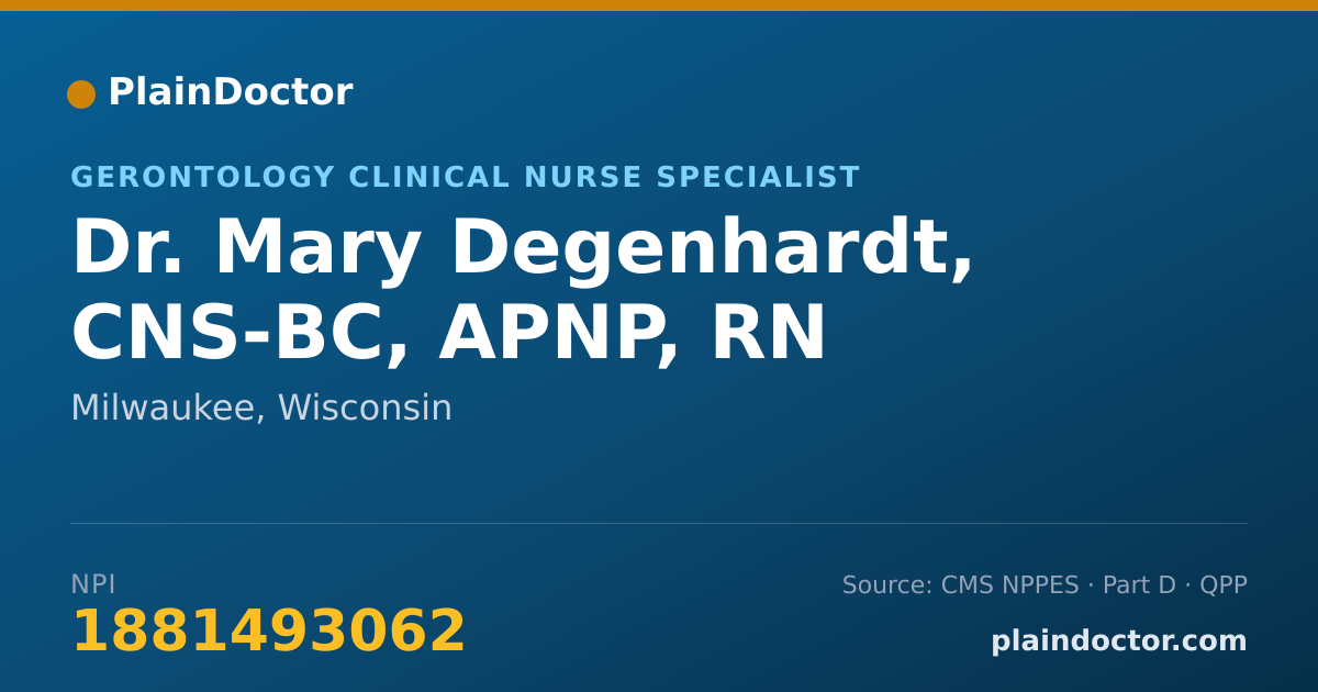 Shareable card for Mary Degenhardt, CNS-BC, APNP, RN - Gerontology Clinical Nurse Specialist, Milwaukee, WI