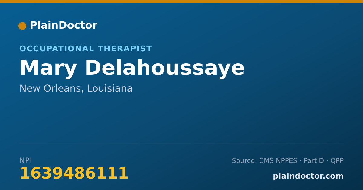 Shareable card for Mary Delahoussaye - Occupational Therapist, New Orleans, LA