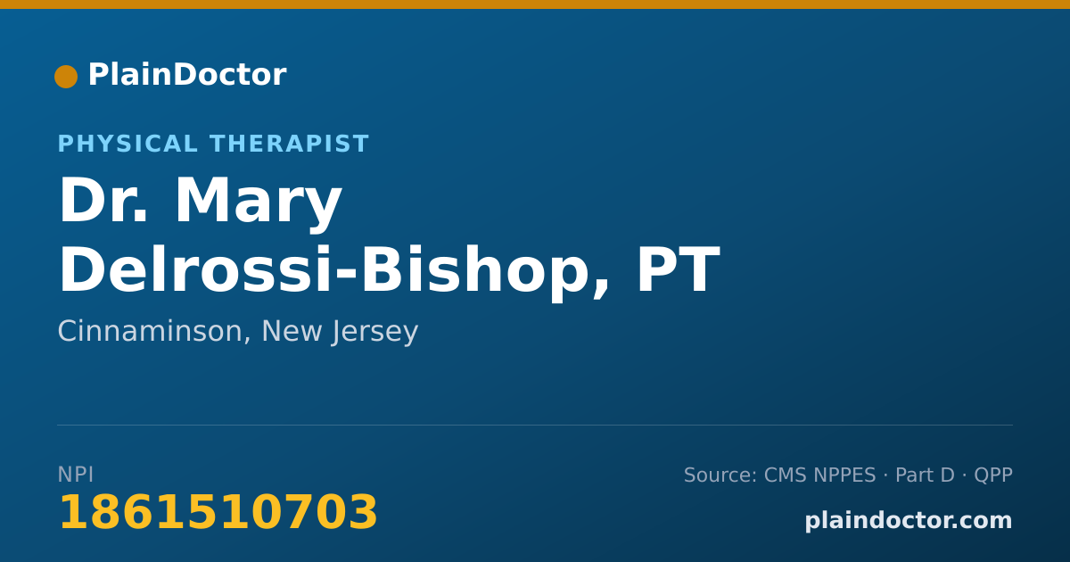 Shareable card for Mary Delrossi-Bishop, PT - Physical Therapist, Cinnaminson, NJ