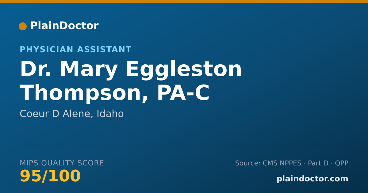 Shareable card for Mary Eggleston Thompson, PA-C - Physician Assistant, Coeur D Alene, ID