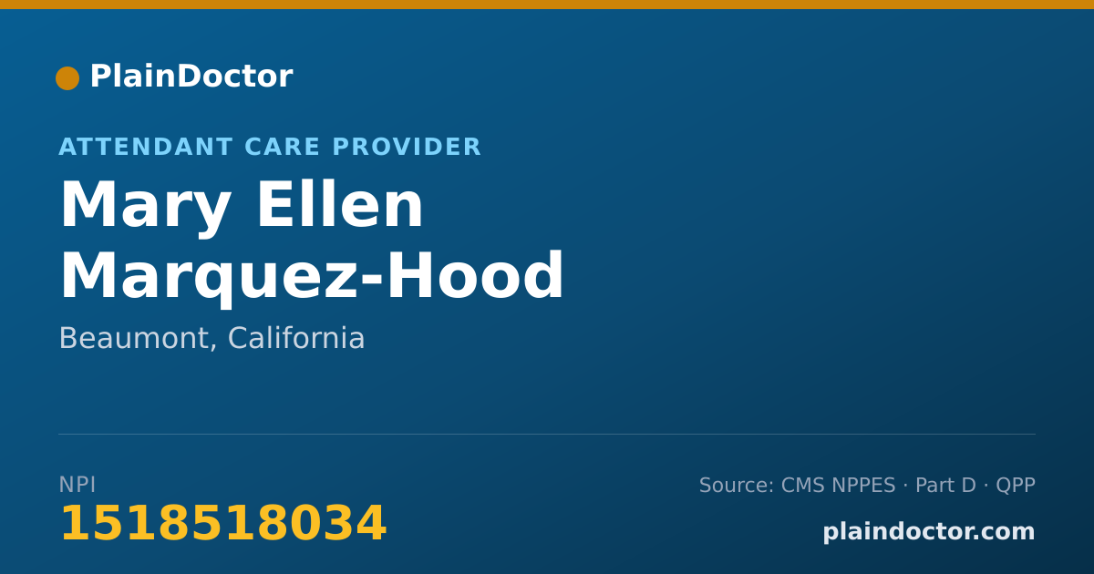 Shareable card for Mary Ellen Marquez-Hood - Attendant Care Provider, Beaumont, CA