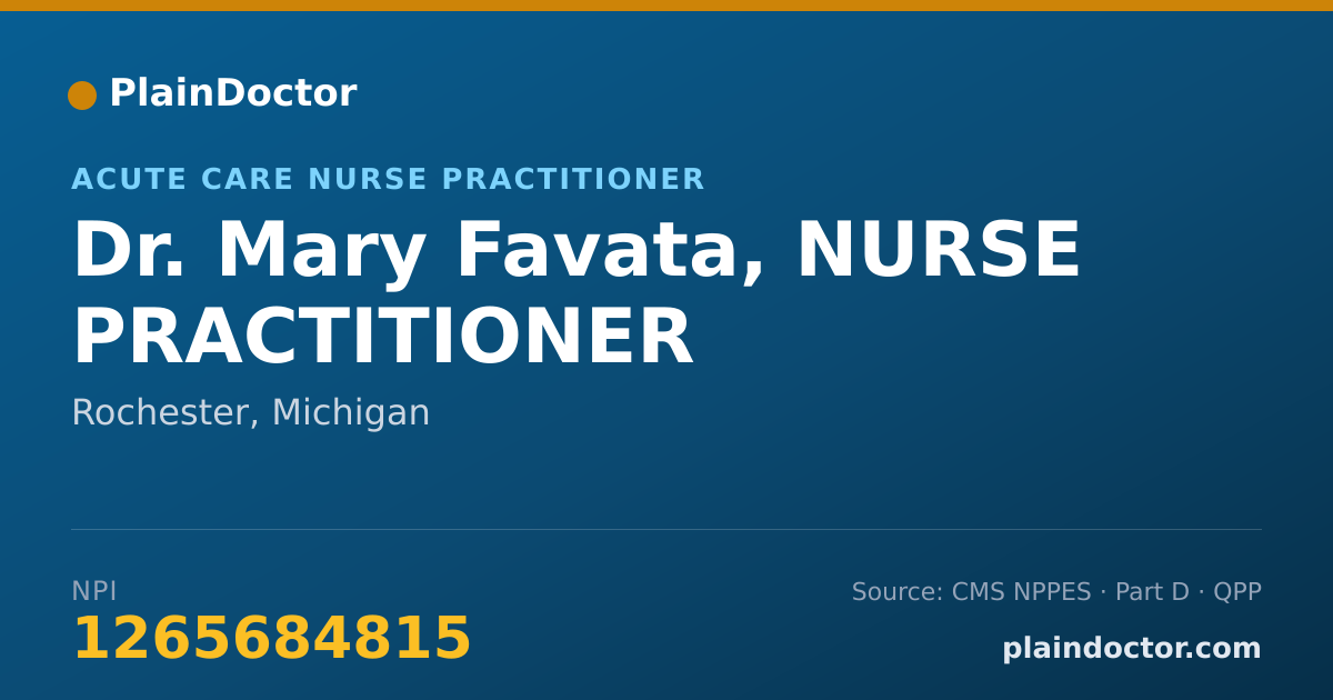 Shareable card for Mary Favata, NURSE PRACTITIONER - Acute Care Nurse Practitioner, Rochester, MI