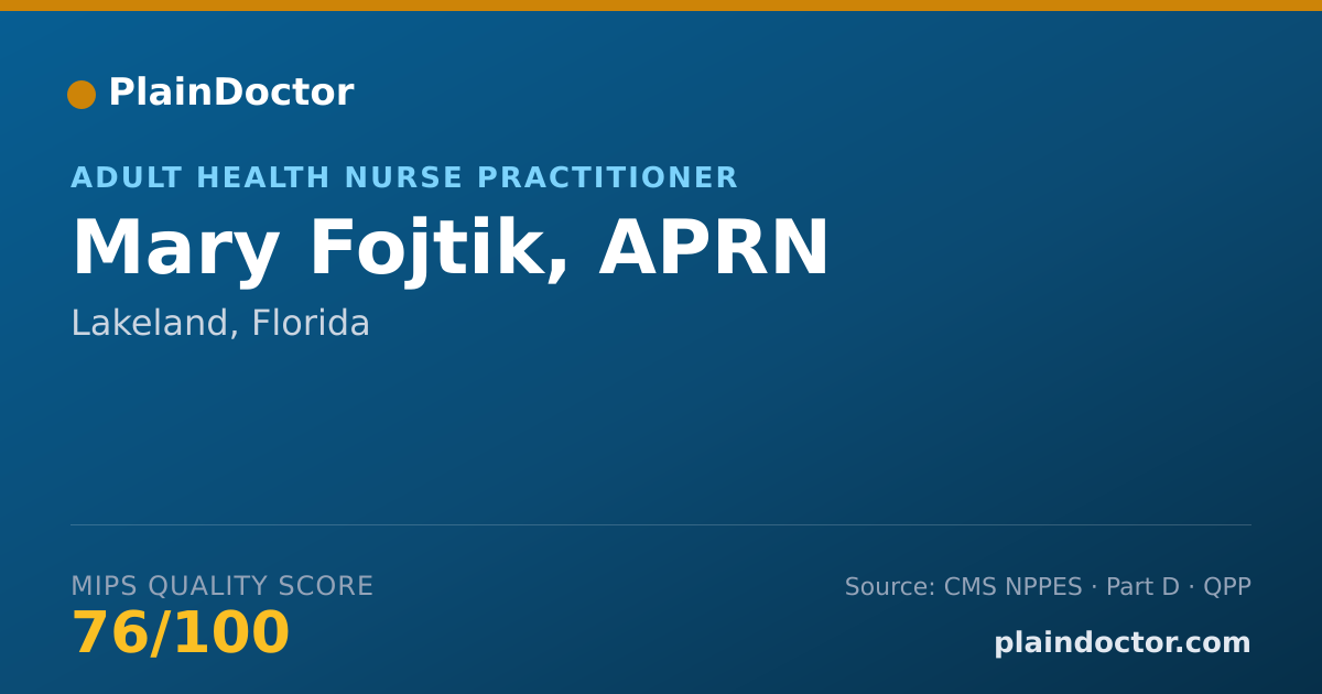 Shareable card for Mary Fojtik, APRN - Adult Health Nurse Practitioner, Lakeland, FL