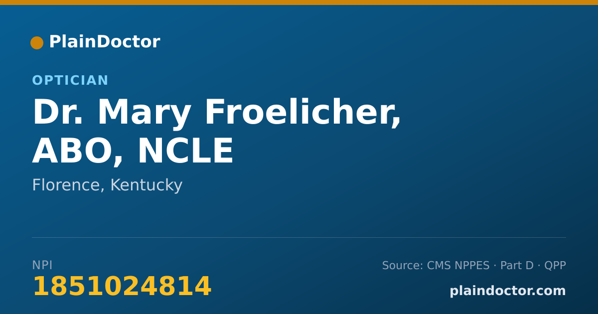 Shareable card for Mary Froelicher, ABO, NCLE - Optician, Florence, KY