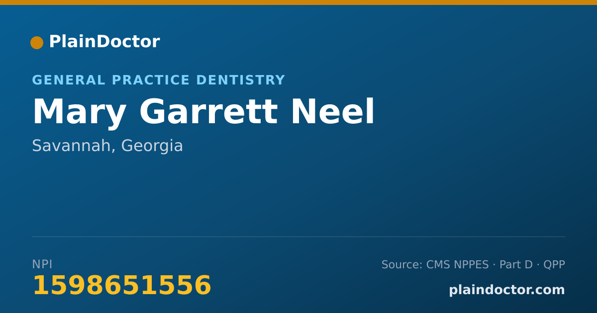 Shareable card for Mary Garrett Neel - General Practice Dentistry, Savannah, GA