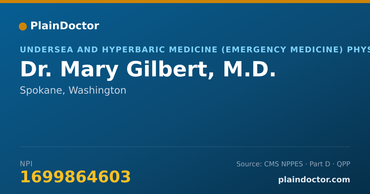 Shareable card for Mary Gilbert, M.D. - Undersea and Hyperbaric Medicine (Emergency Medicine) Physician, Spokane, WA