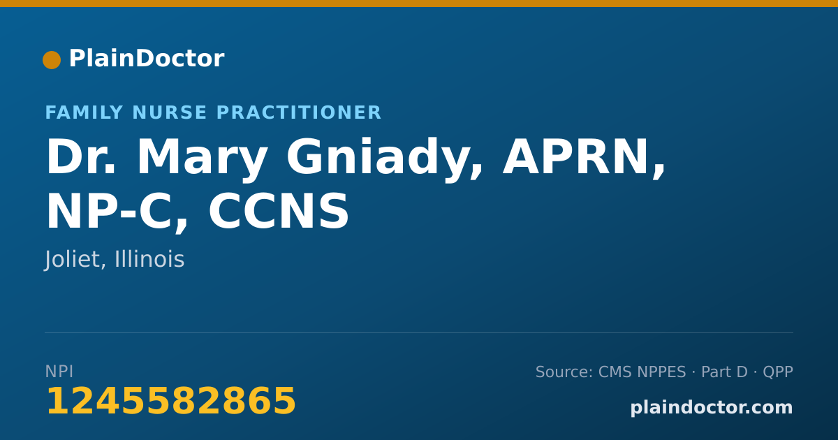 Shareable card for Mary Gniady, APRN, NP-C, CCNS - Family Nurse Practitioner, Joliet, IL