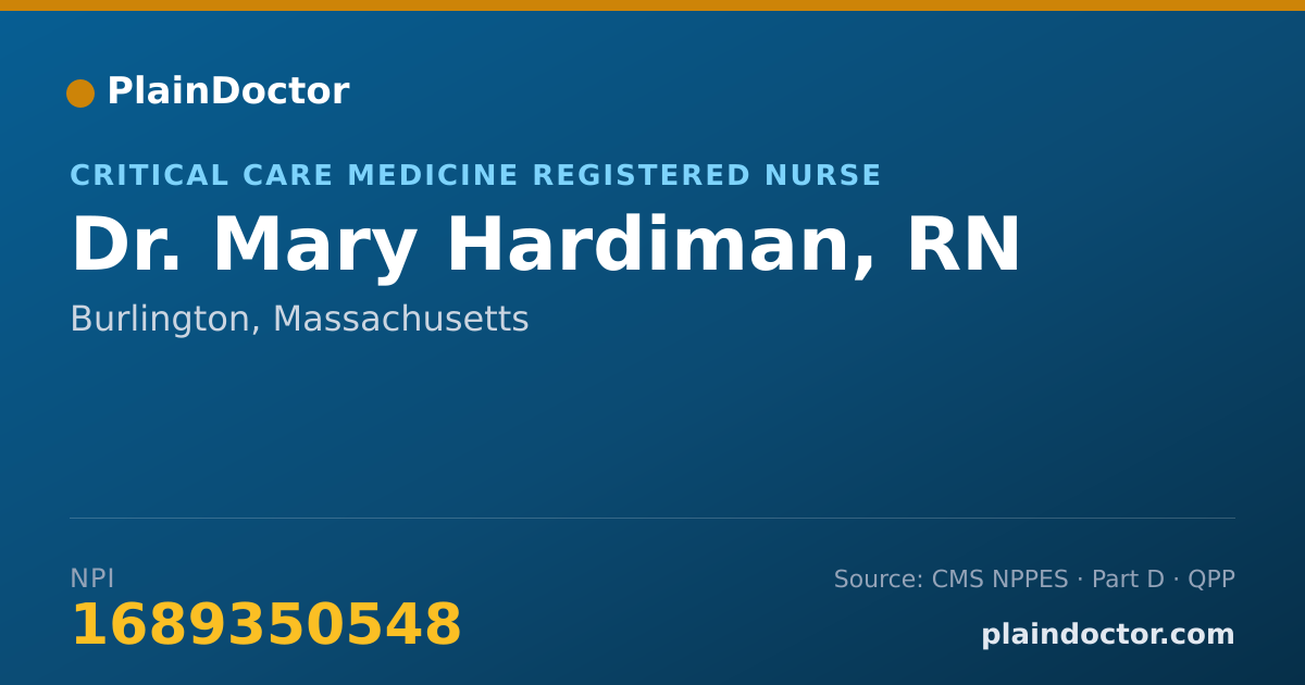 Shareable card for Mary Hardiman, RN - Critical Care Medicine Registered Nurse, Burlington, MA