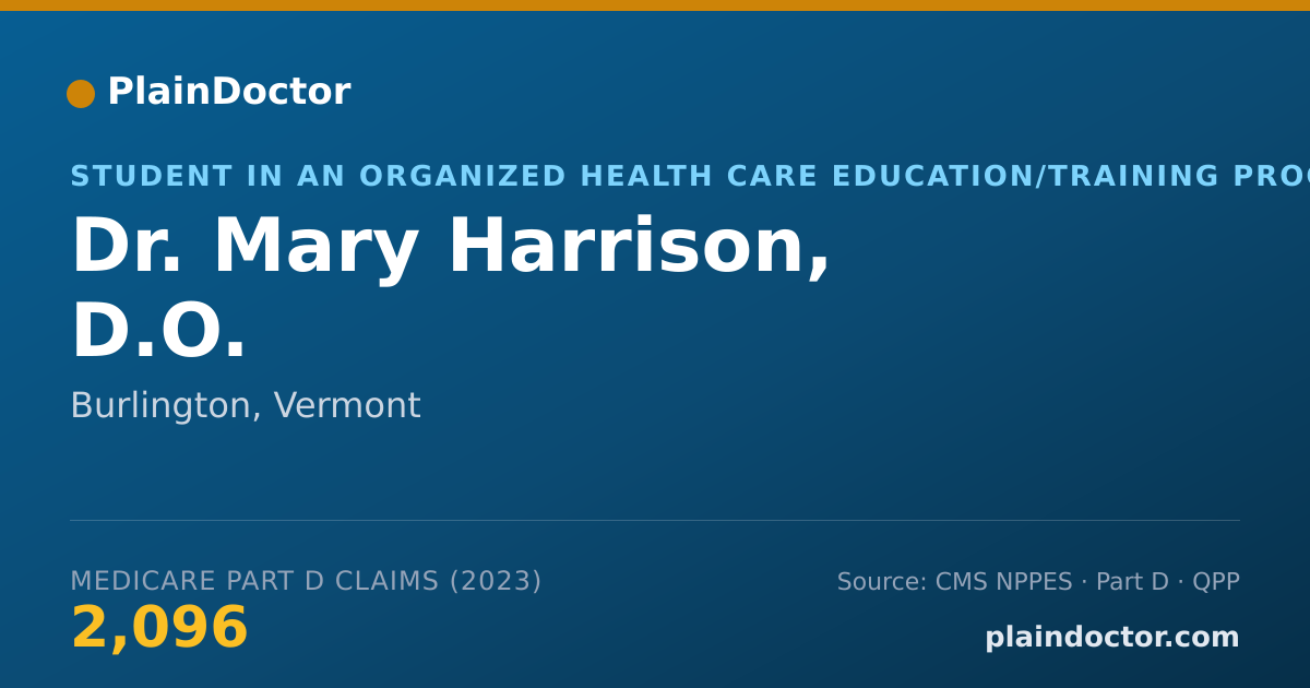 Shareable card for Mary Harrison, D.O. - Student in an Organized Health Care Education/Training Program, Burlington, VT