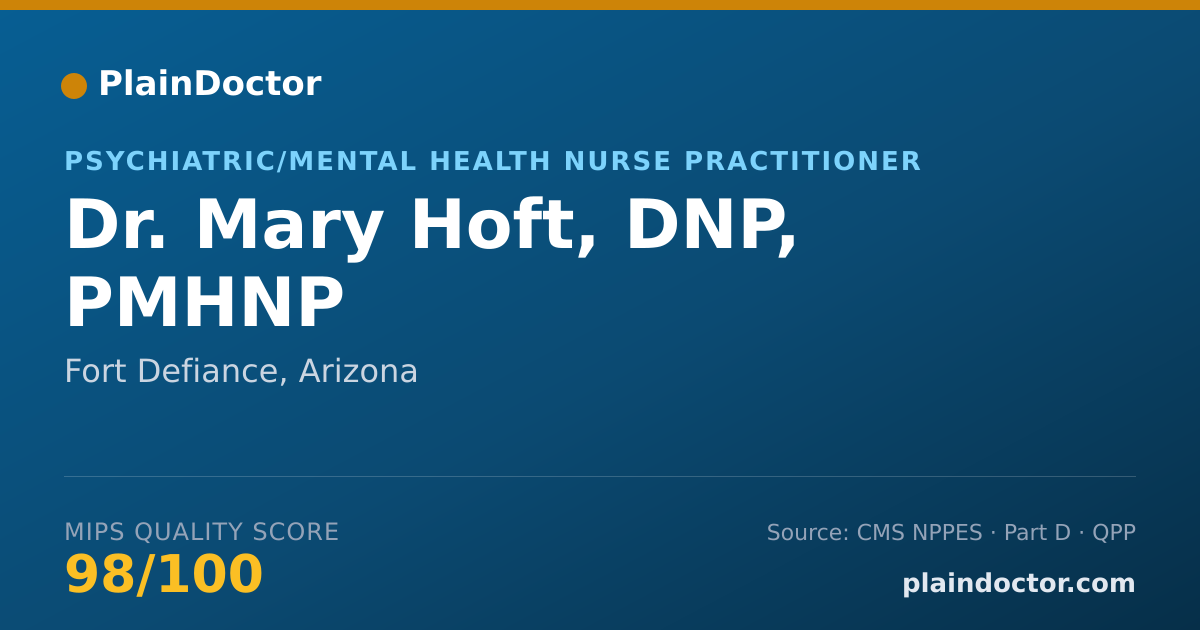 Shareable card for Mary Hoft, DNP, PMHNP - Psychiatric/Mental Health Nurse Practitioner, Fort Defiance, AZ