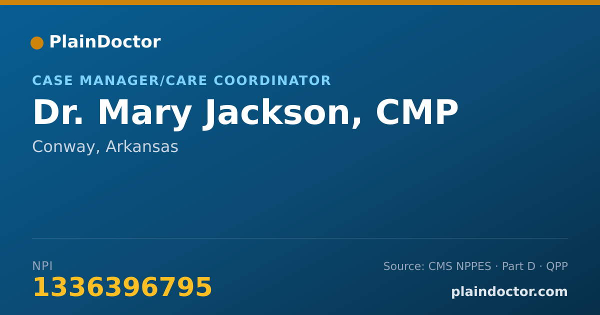 Shareable card for Mary Jackson, CMP - Case Manager/Care Coordinator, Conway, AR