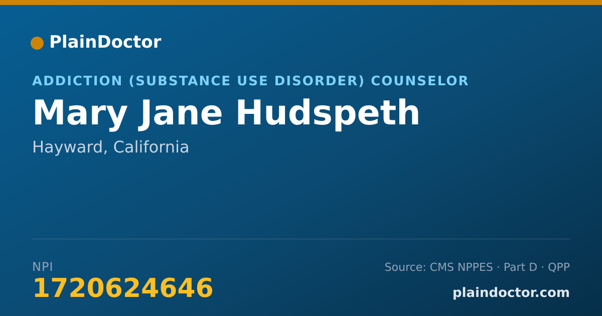 Shareable card for Mary Jane Hudspeth - Addiction (Substance Use Disorder) Counselor, Hayward, CA