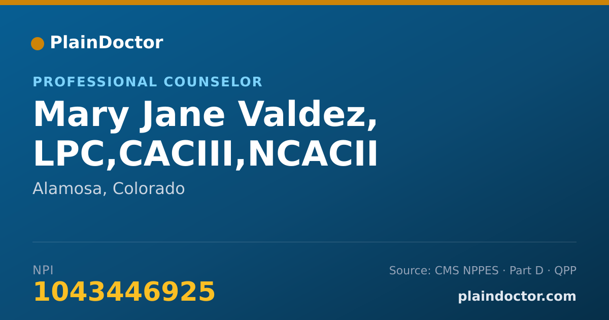 Shareable card for Mary Jane Valdez, LPC,CACIII,NCACII - Professional Counselor, Alamosa, CO