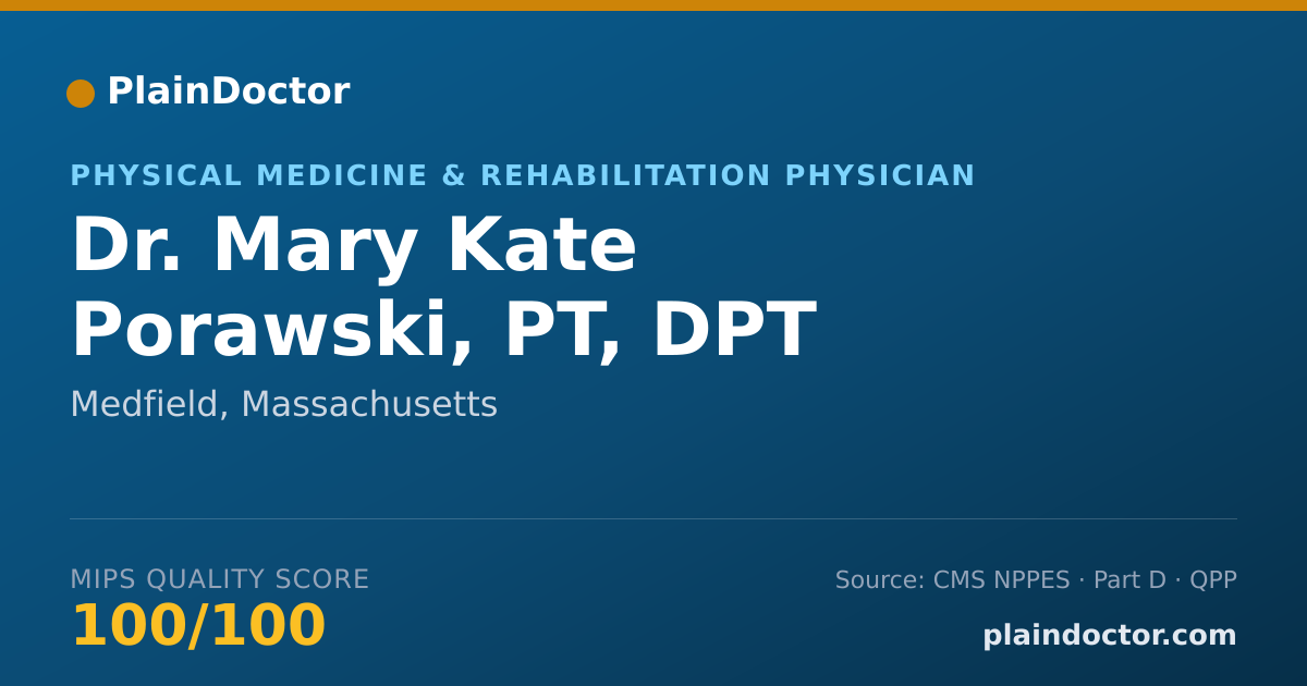 Shareable card for Mary Kate Porawski, PT, DPT - Physical Medicine & Rehabilitation Physician, Medfield, MA