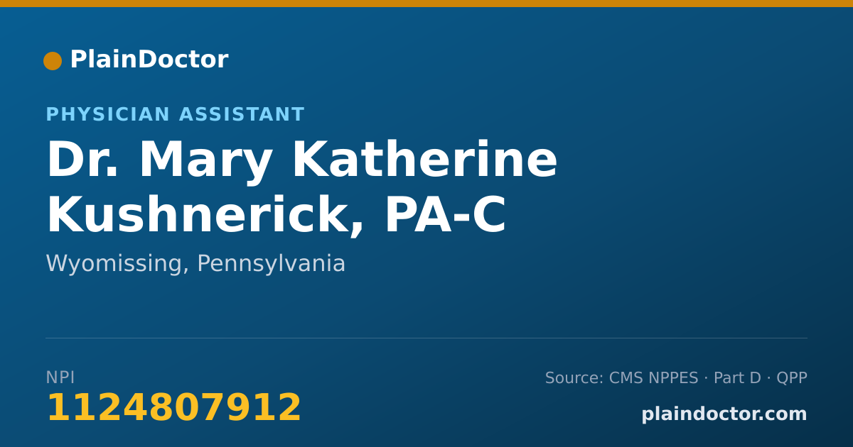 Shareable card for Mary Katherine Kushnerick, PA-C - Physician Assistant, Wyomissing, PA