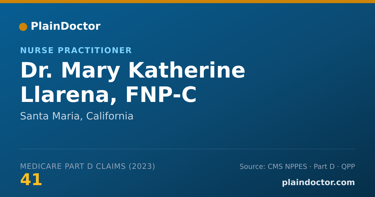 Shareable card for Mary Katherine Llarena, FNP-C - Nurse Practitioner, Santa Maria, CA