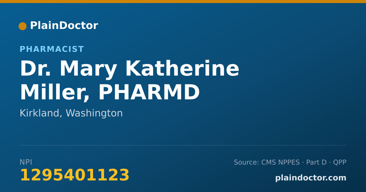 Shareable card for Mary Katherine Miller, PHARMD - Pharmacist, Kirkland, WA
