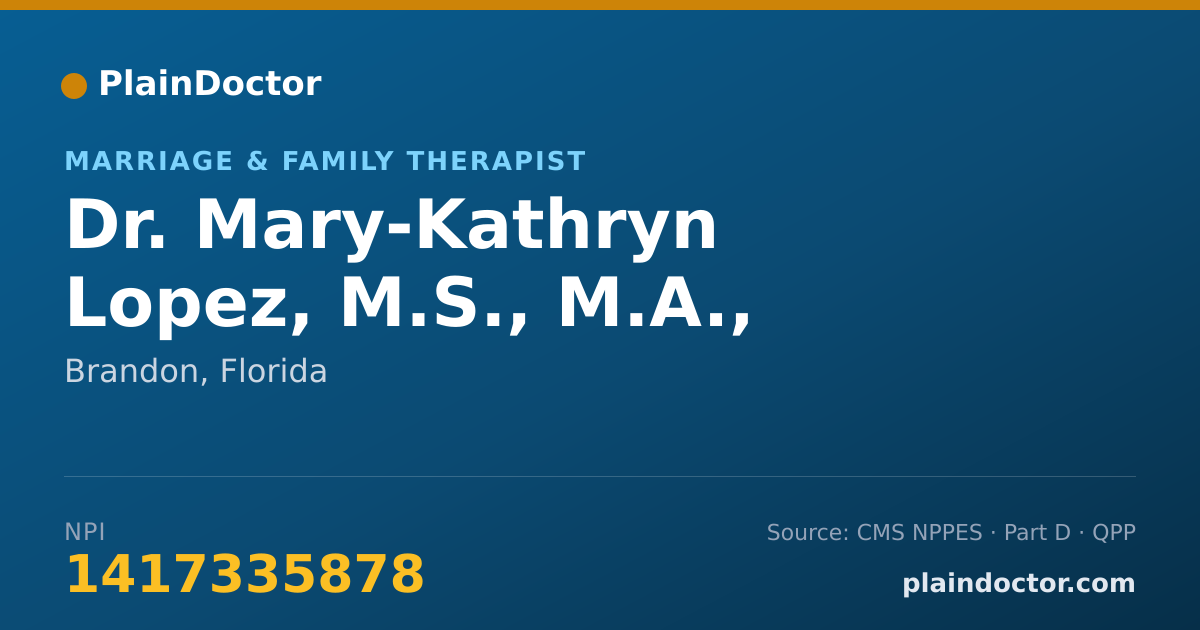 Shareable card for Mary-Kathryn Lopez, M.S., M.A., LMFT - Marriage & Family Therapist, Brandon, FL